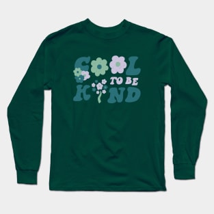 Cool To Be Kind Lilac Long Sleeve T-Shirt